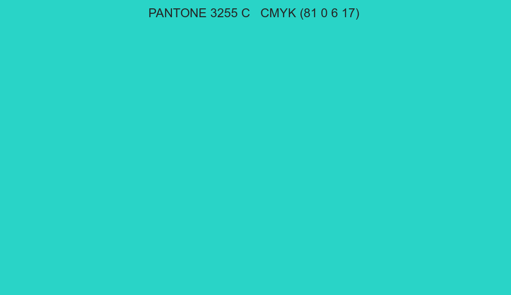Color PANTONE 3255 C to CMYK (81 0 6 17) converter