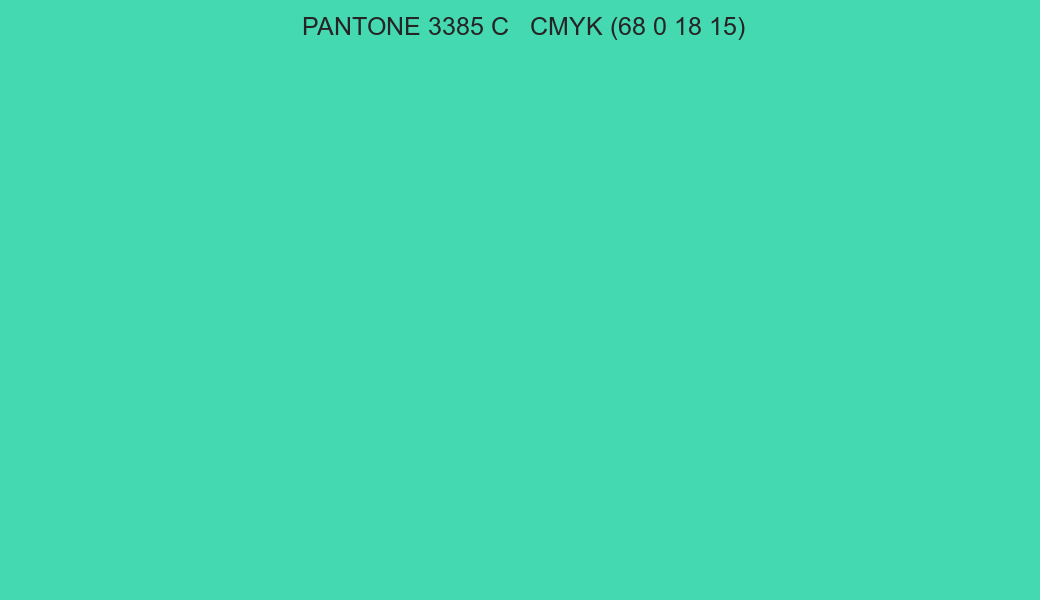 Color PANTONE 3385 C to CMYK (68 0 18 15) converter