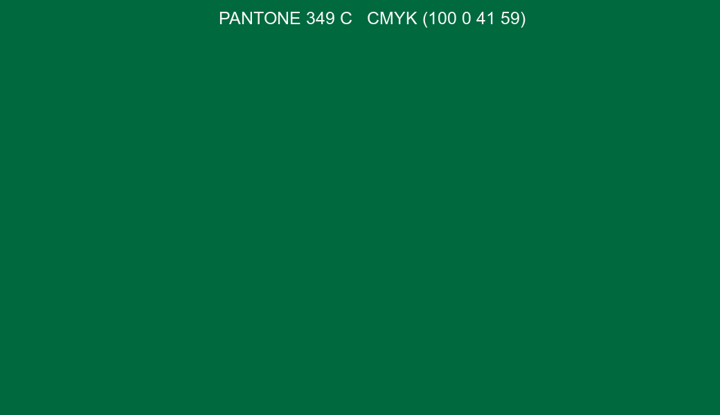 Color PANTONE 349 C to CMYK (100 0 41 59) converter