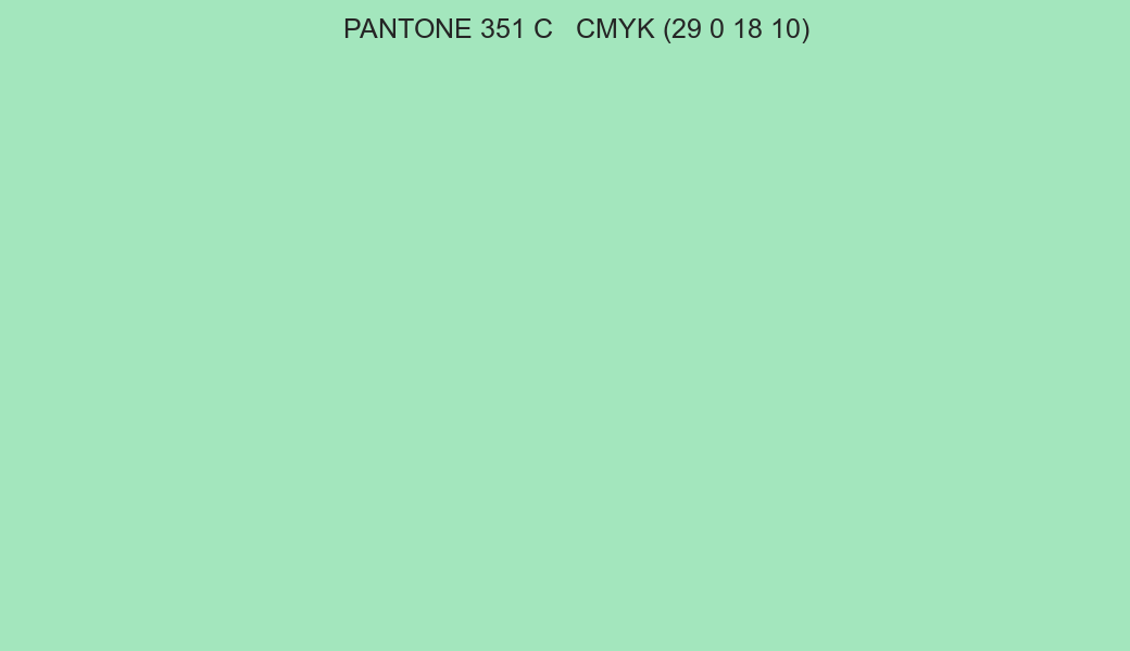 Color PANTONE 351 C to CMYK (29 0 18 10) converter