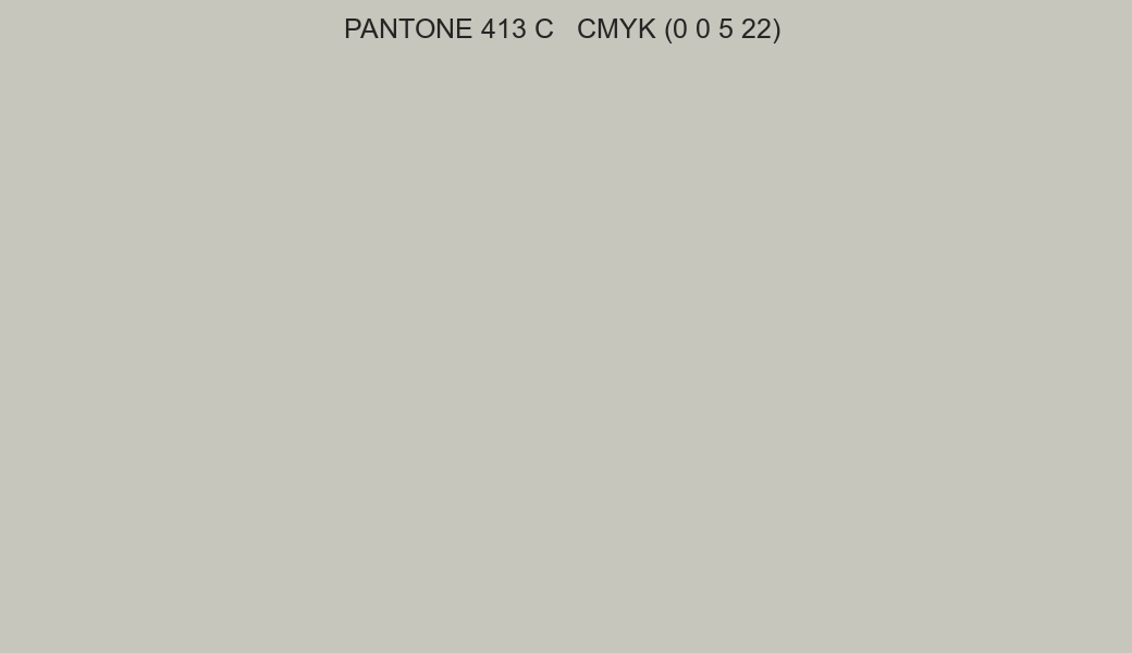 Color PANTONE 413 C to CMYK (0 0 5 22) converter
