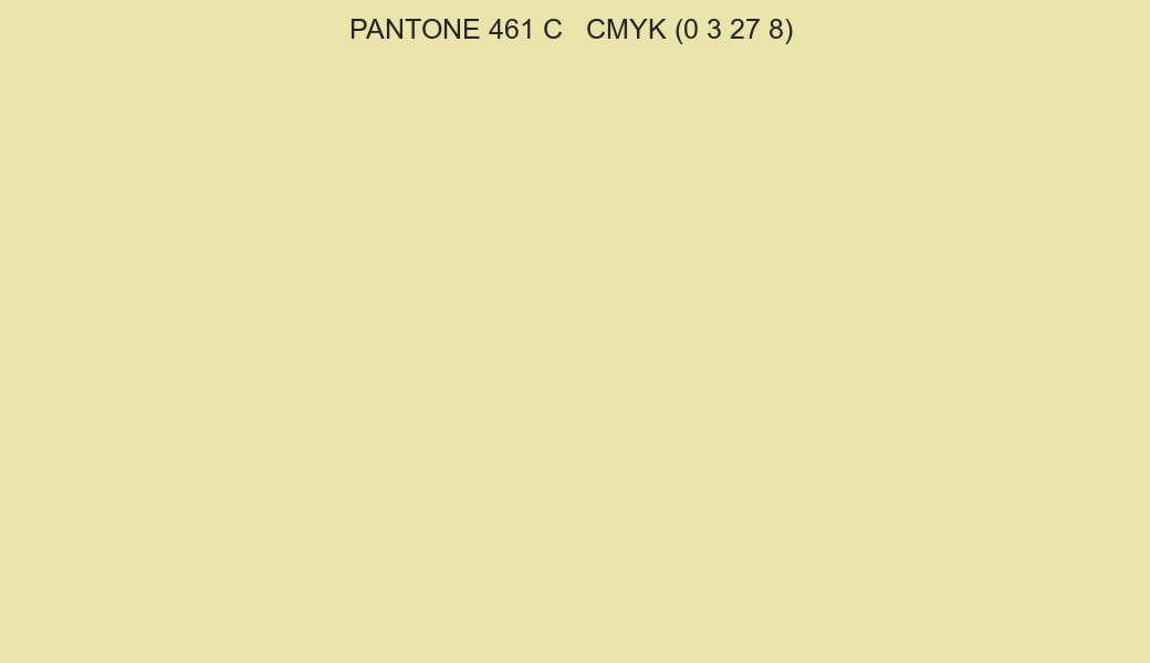 Color PANTONE 461 C to CMYK (0 3 27 8) converter