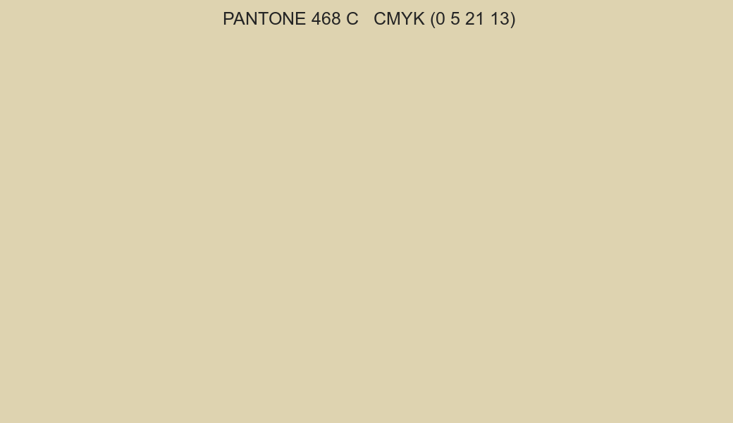 Color PANTONE 468 C to CMYK (0 5 21 13) converter