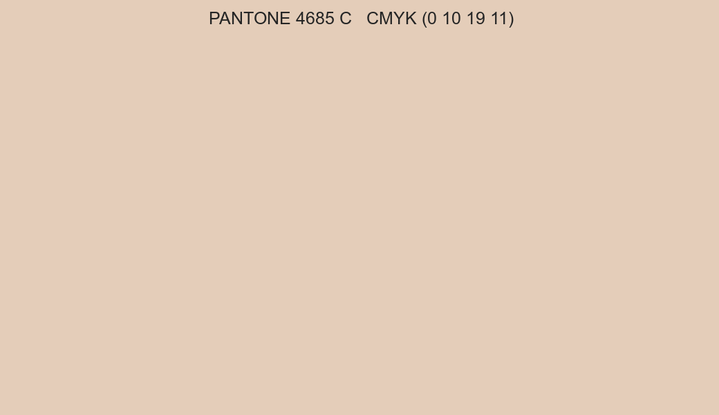 Color PANTONE 4685 C to CMYK (0 10 19 11) converter