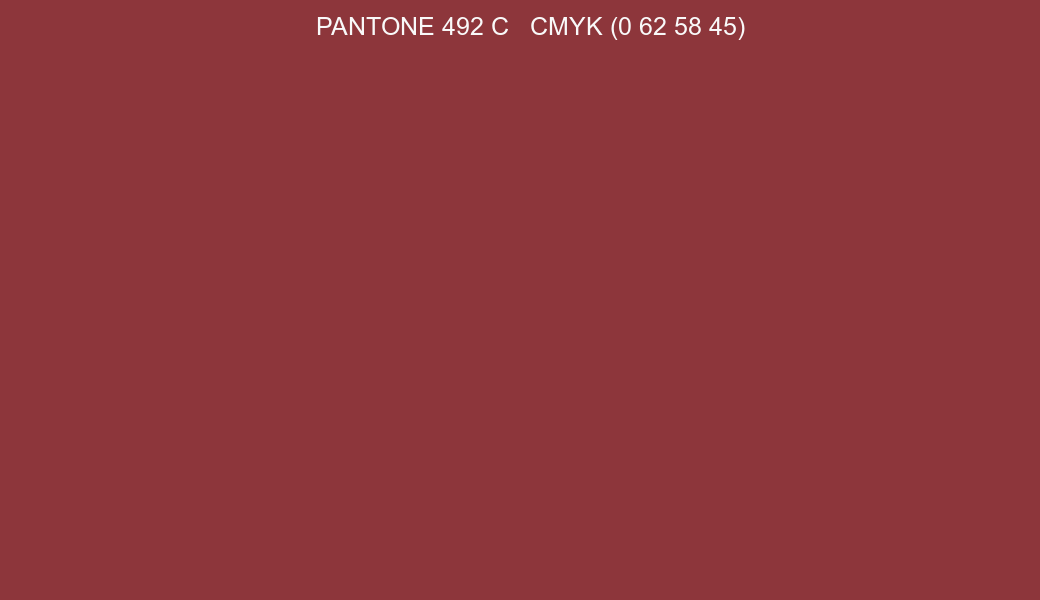 Color PANTONE 492 C to CMYK (0 62 58 45) converter