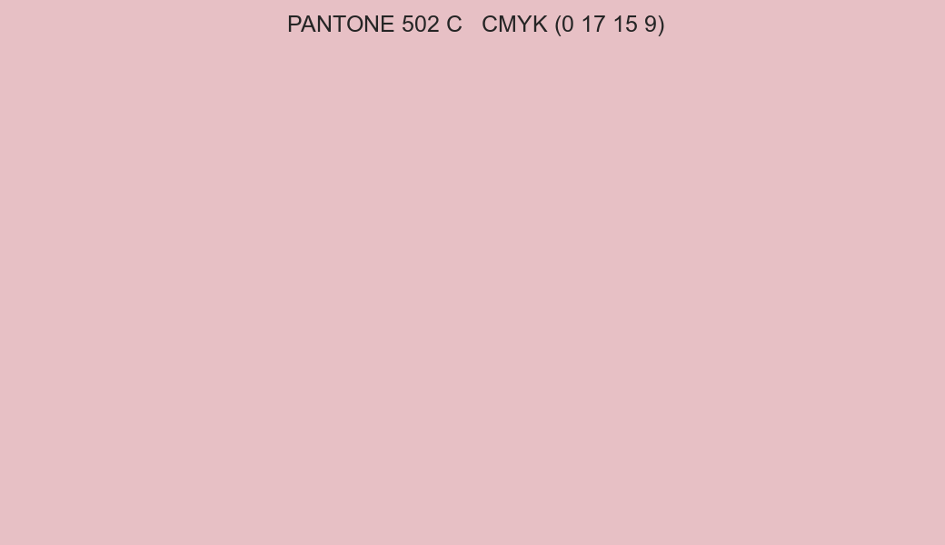 Color PANTONE 502 C to CMYK (0 17 15 9) converter