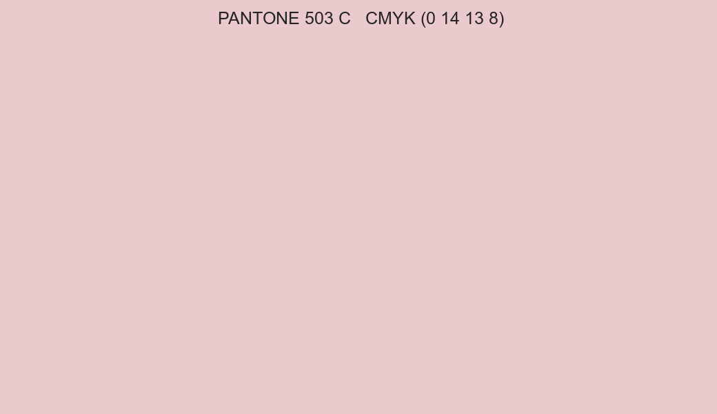 Color PANTONE 503 C to CMYK (0 14 13 8) converter