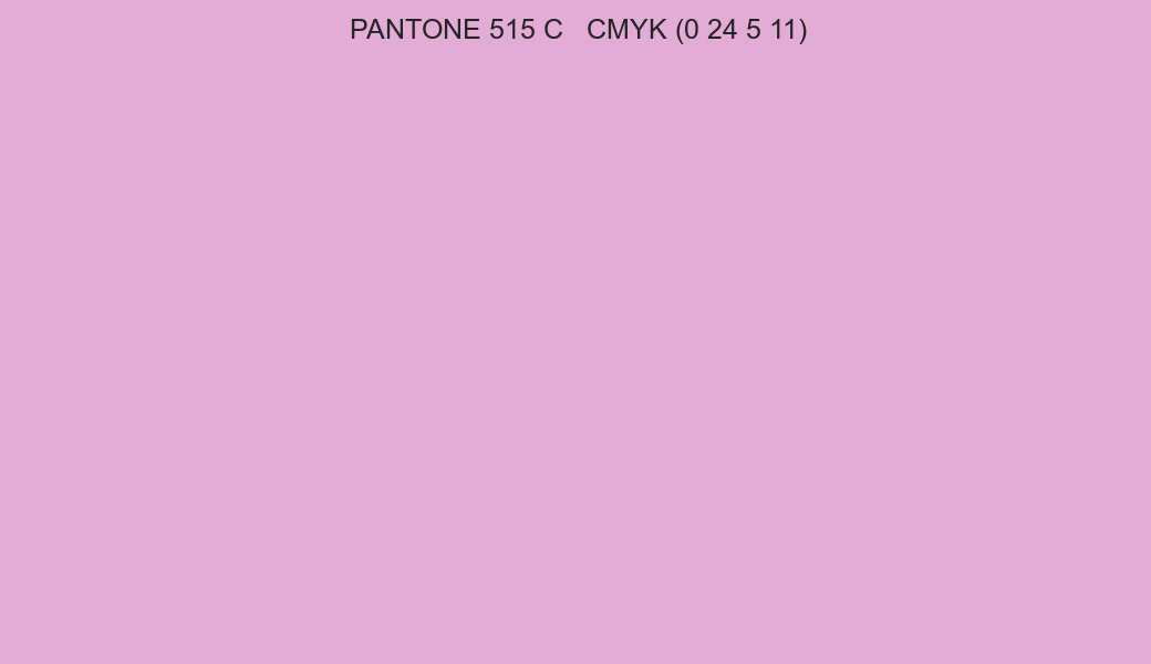 Color PANTONE 515 C to CMYK (0 24 5 11) converter