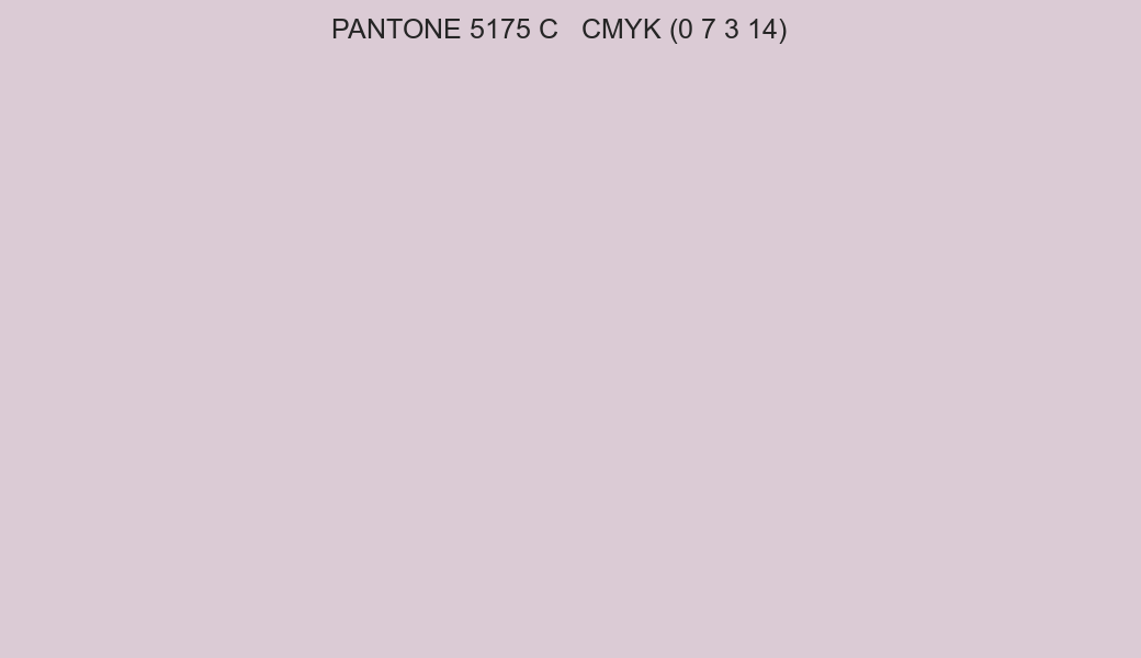 Color PANTONE 5175 C to CMYK (0 7 3 14) converter