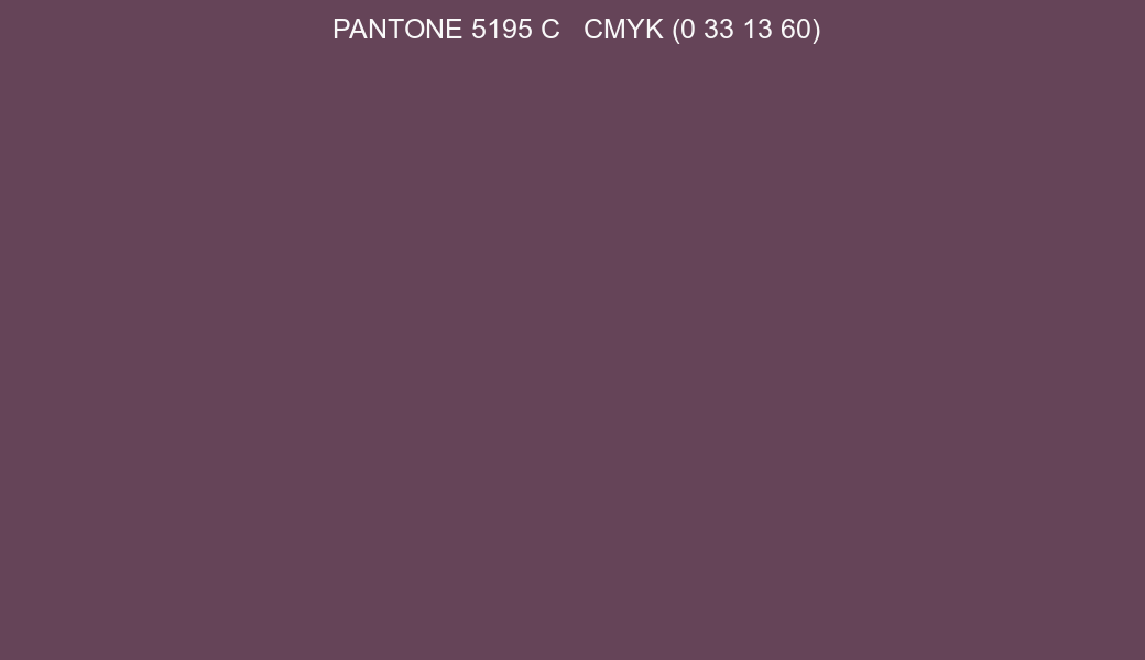 Color PANTONE 5195 C to CMYK (0 33 13 60) converter