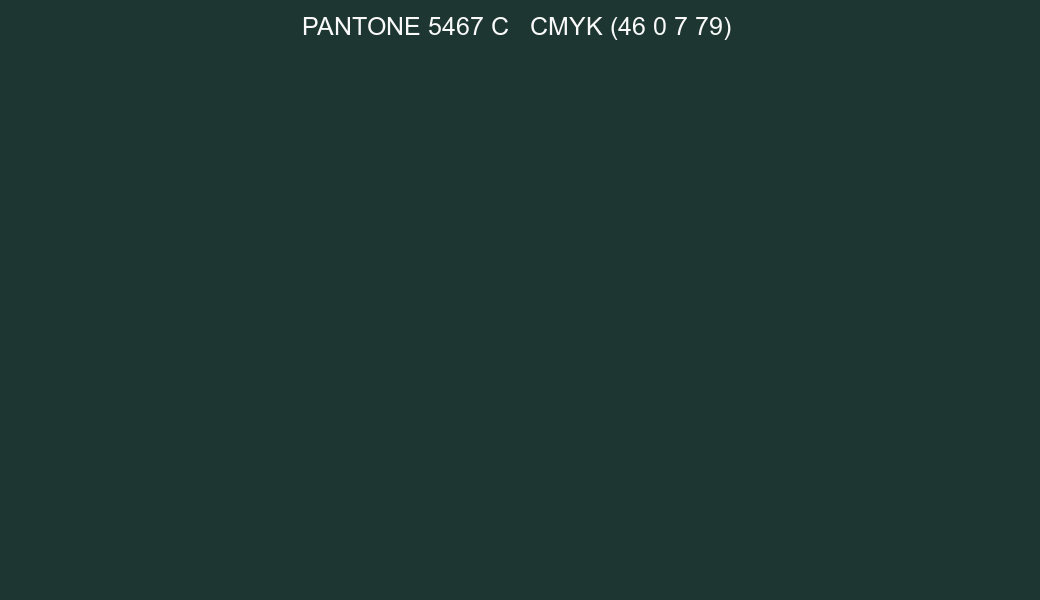 Color PANTONE 5467 C to CMYK (46 0 7 79) converter