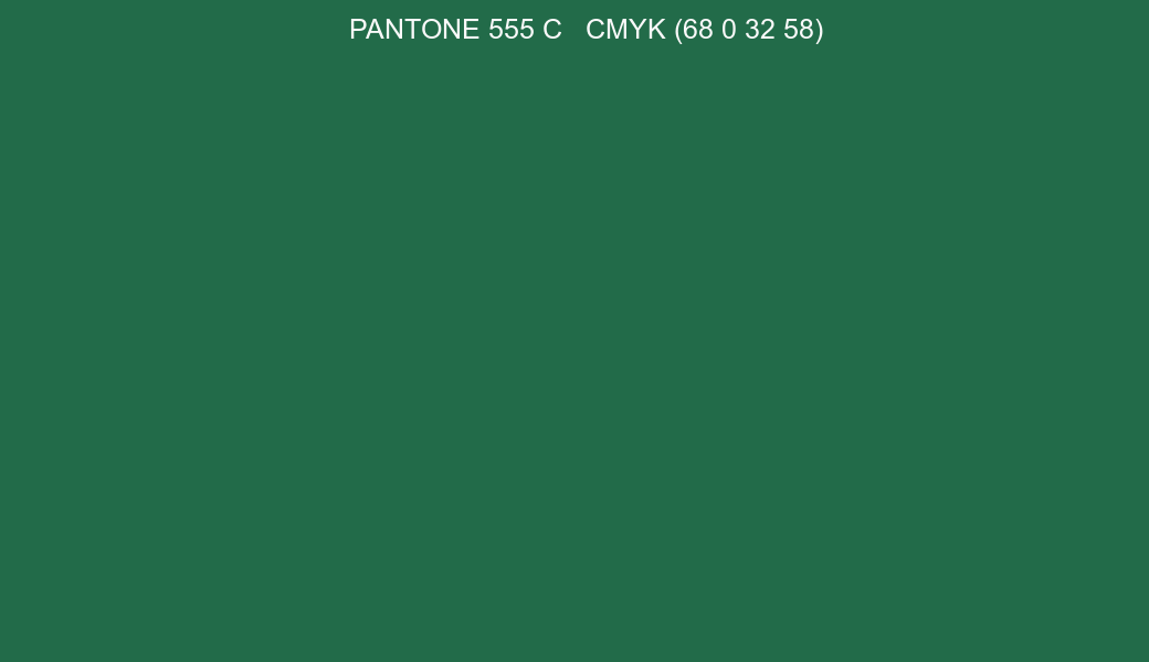 Color PANTONE 555 C to CMYK (68 0 32 58) converter
