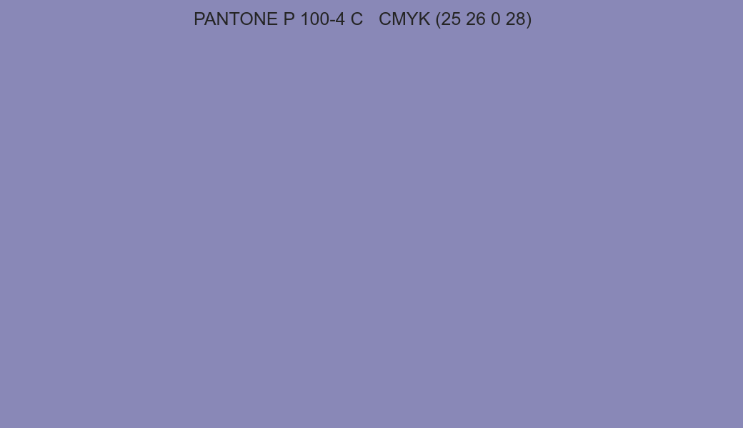 Color PANTONE P 100-4 C to CMYK (25 26 0 28) converter Color PANTONE P 100-4 C to CMYK (25 26 0 28) converter