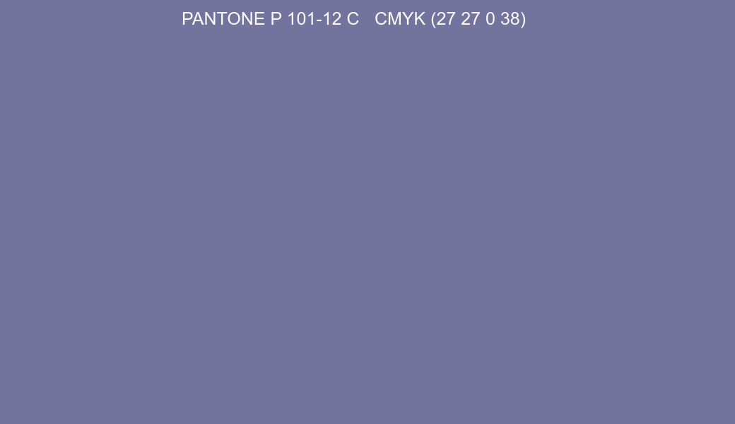 Color PANTONE P 101-12 C to CMYK (27 27 0 38) converter Color PANTONE P 101-12 C to CMYK (27 27 0 38) converter