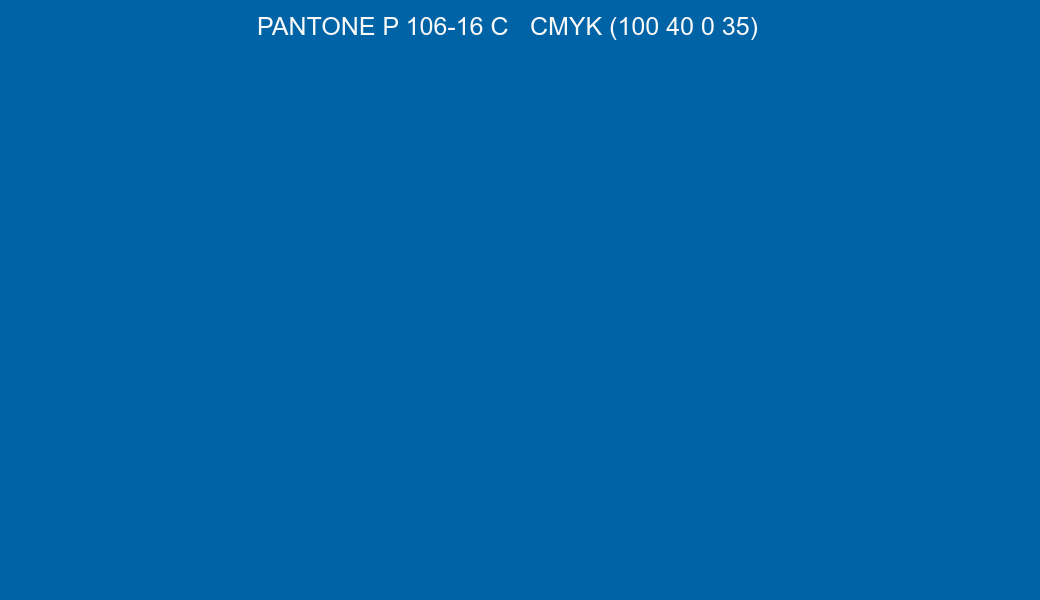 Color PANTONE P 106-16 C to CMYK (100 40 0 35) converter Color PANTONE P 106-16 C to CMYK (100 40 0 35) converter