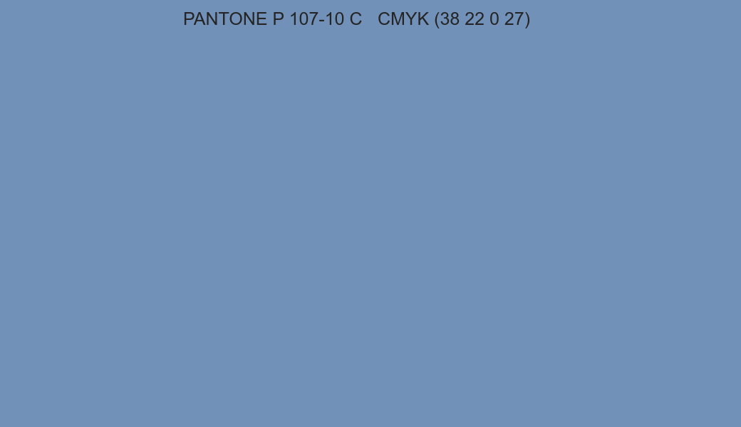 Color PANTONE P 107-10 C to CMYK (38 22 0 27) converter Color PANTONE P 107-10 C to CMYK (38 22 0 27) converter