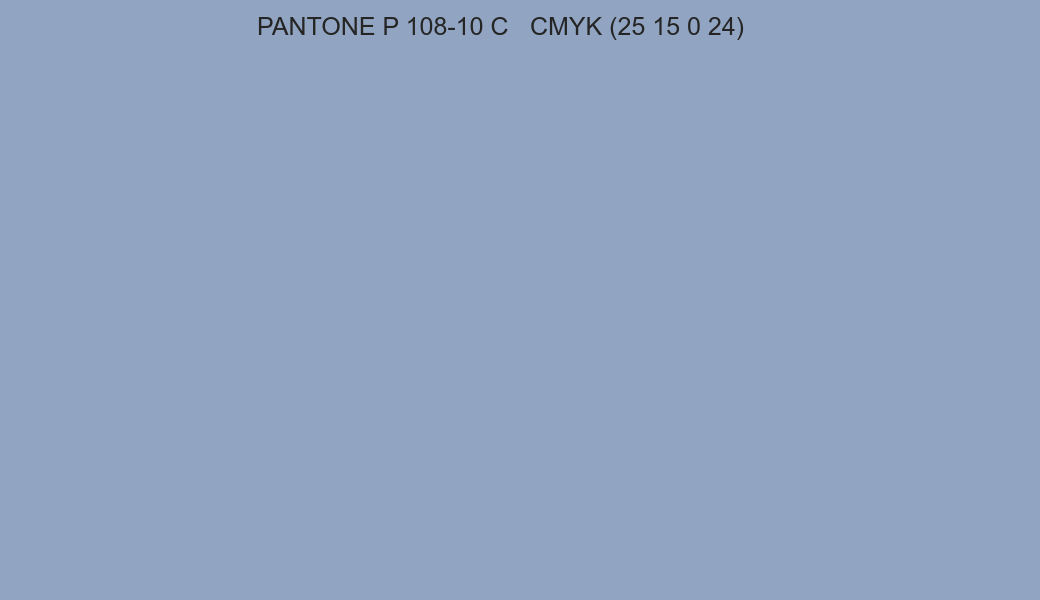 Color PANTONE P 108-10 C to CMYK (25 15 0 24) converter Color PANTONE P 108-10 C to CMYK (25 15 0 24) converter