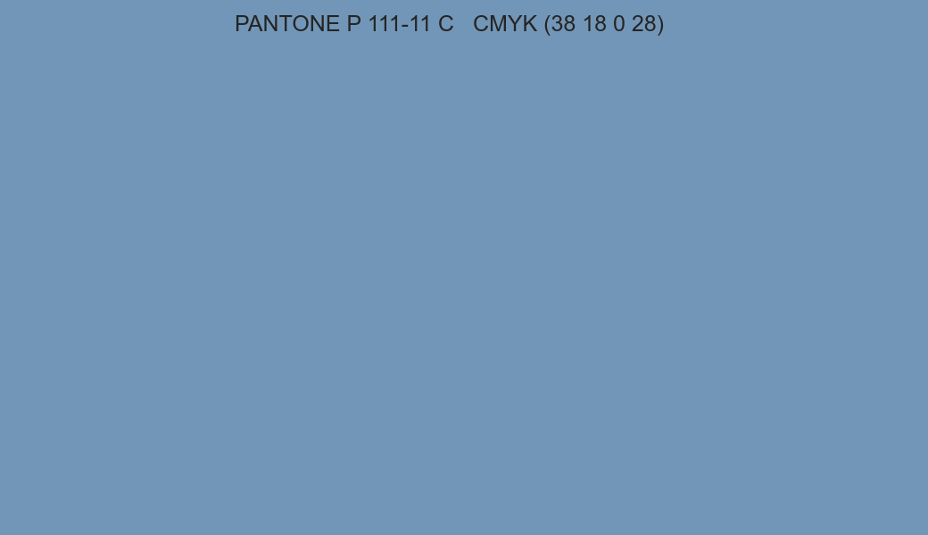 Color PANTONE P 111-11 C to CMYK (38 18 0 28) converter Color PANTONE P 111-11 C to CMYK (38 18 0 28) converter