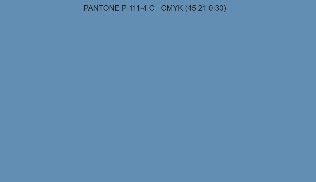 Color PANTONE P 111-4 C to CMYK (45 21 0 30) converter Color PANTONE P 111-4 C to CMYK (45 21 0 30) converter