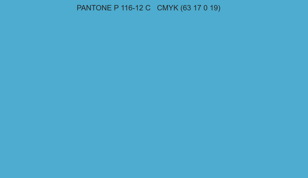 Color PANTONE P 116-12 C to CMYK (63 17 0 19) converter Color PANTONE P 116-12 C to CMYK (63 17 0 19) converter
