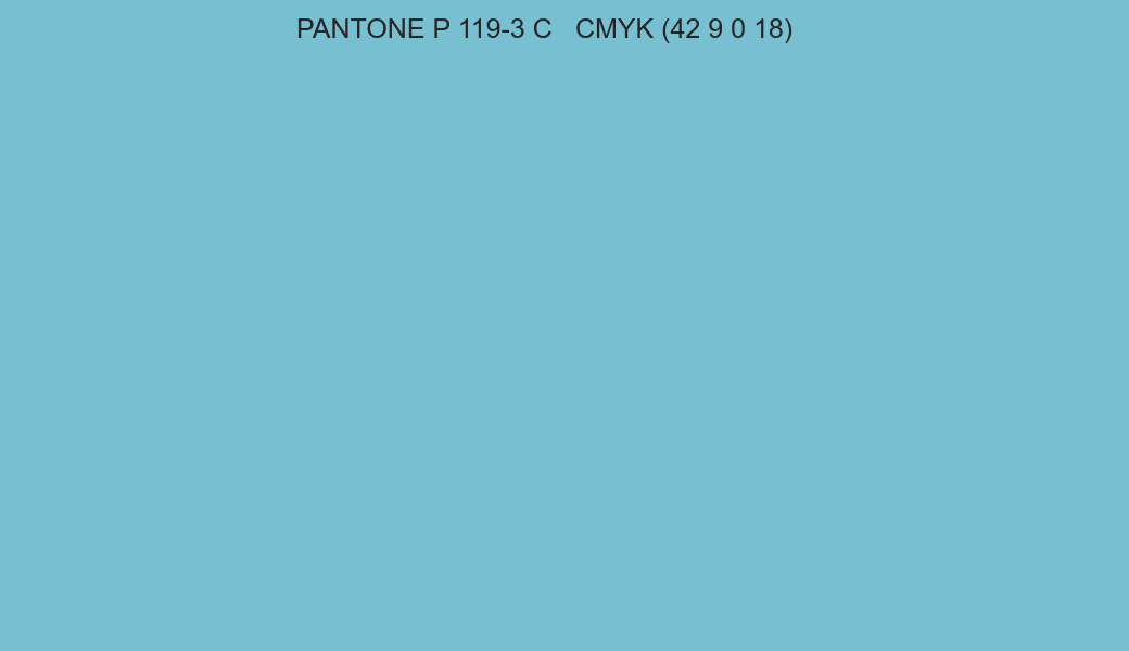 Color PANTONE P 119-3 C to CMYK (42 9 0 18) converter Color PANTONE P 119-3 C to CMYK (42 9 0 18) converter
