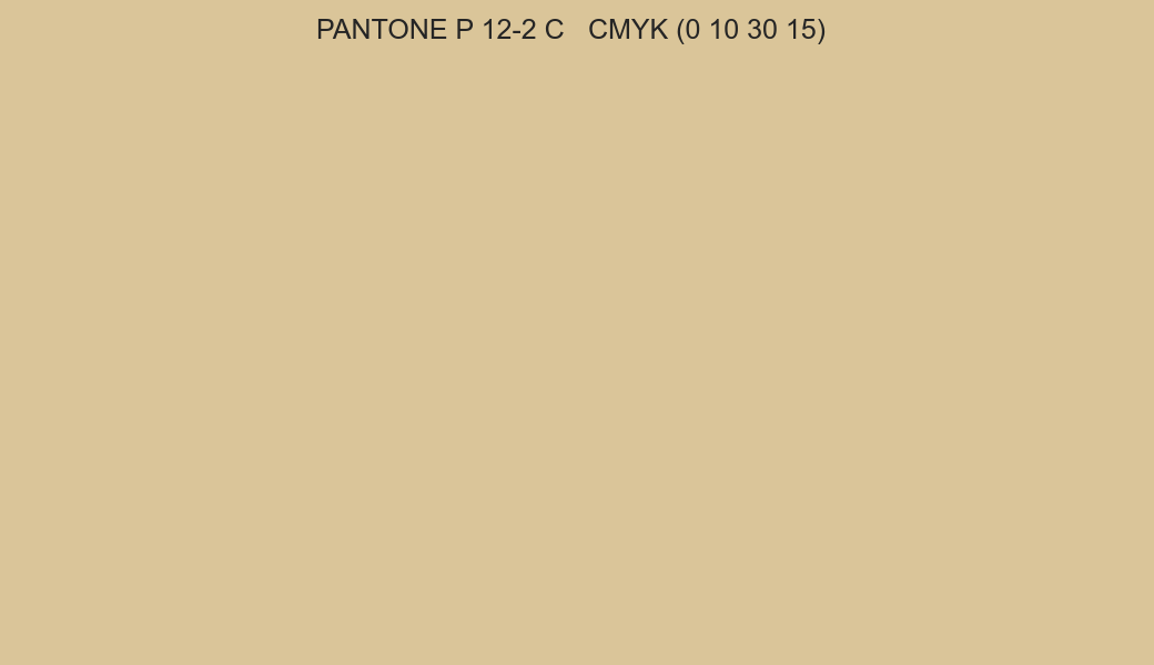 Color PANTONE P 12-2 C to CMYK (0 10 30 15) converter Color PANTONE P 12-2 C to CMYK (0 10 30 15) converter
