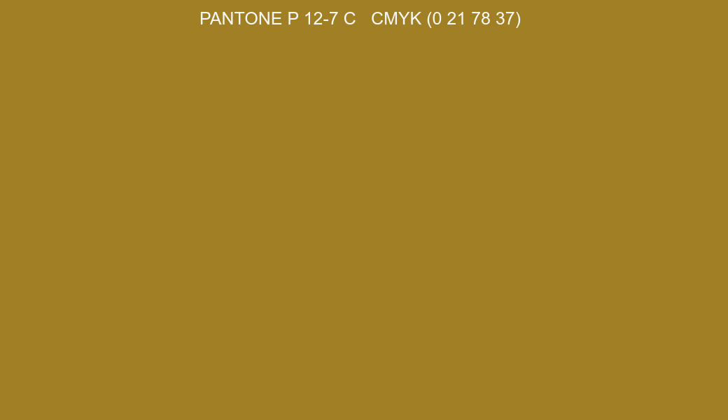 Color PANTONE P 12-7 C to CMYK (0 21 78 37) converter Color PANTONE P 12-7 C to CMYK (0 21 78 37) converter