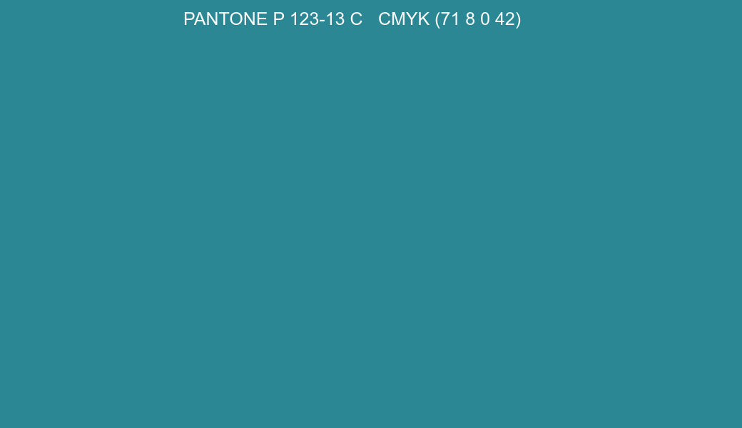Color PANTONE P 123-13 C to CMYK (71 8 0 42) converter Color PANTONE P 123-13 C to CMYK (71 8 0 42) converter