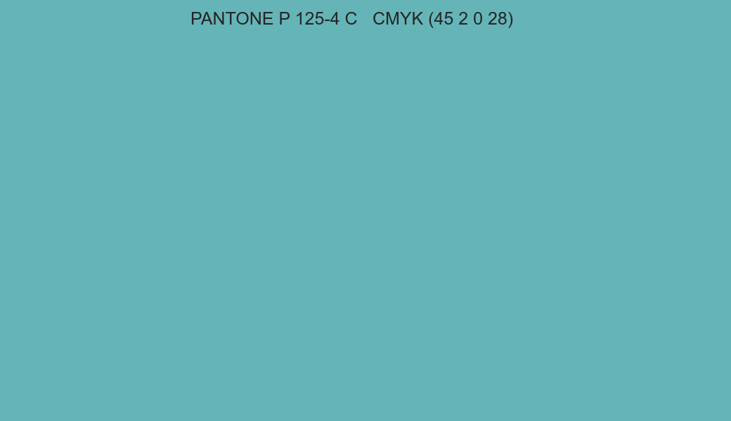 Color PANTONE P 125-4 C to CMYK (45 2 0 28) converter Color PANTONE P 125-4 C to CMYK (45 2 0 28) converter