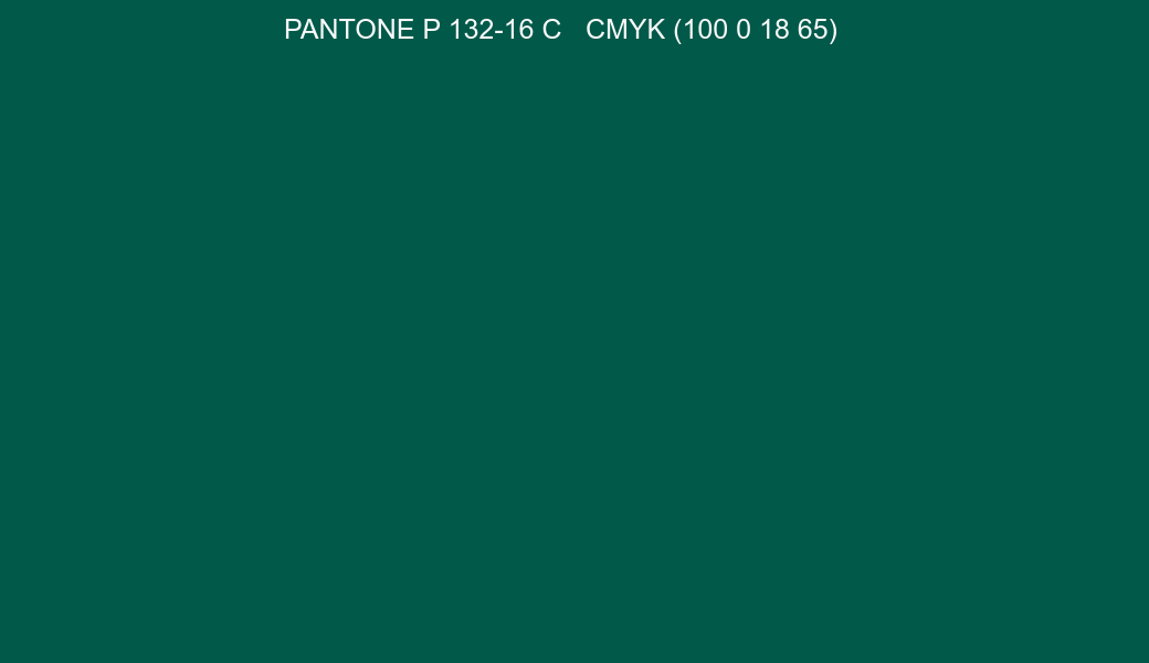 Color PANTONE P 132-16 C to CMYK (100 0 18 65) converter Color PANTONE P 132-16 C to CMYK (100 0 18 65) converter