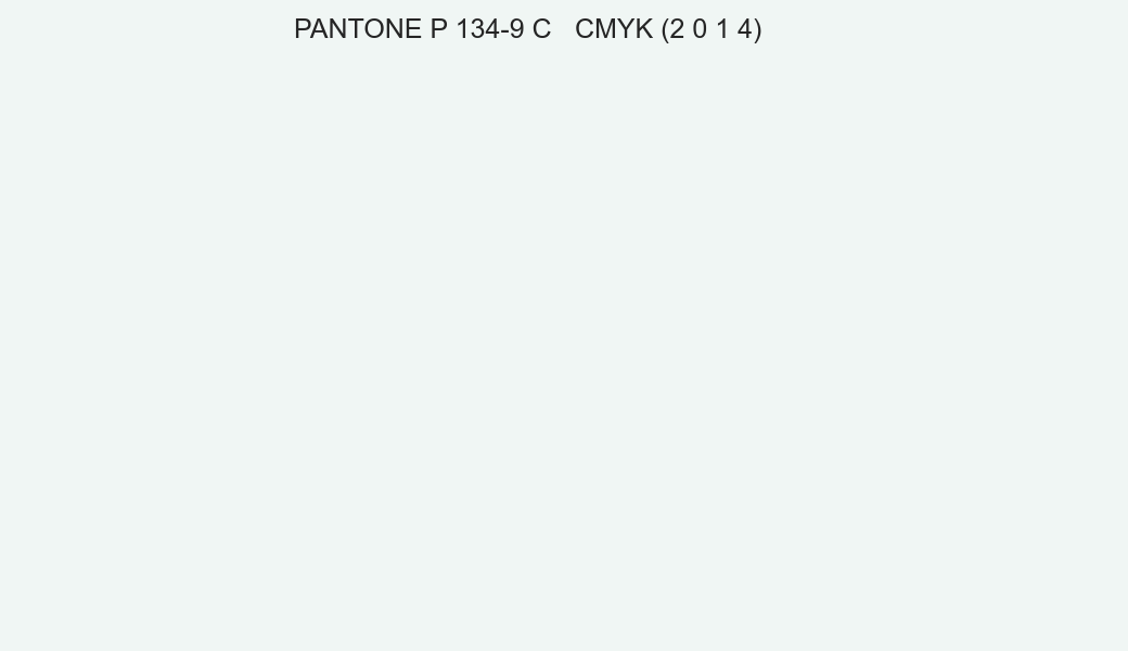Color PANTONE P 134-9 C to CMYK (2 0 1 4) converter Color PANTONE P 134-9 C to CMYK (2 0 1 4) converter