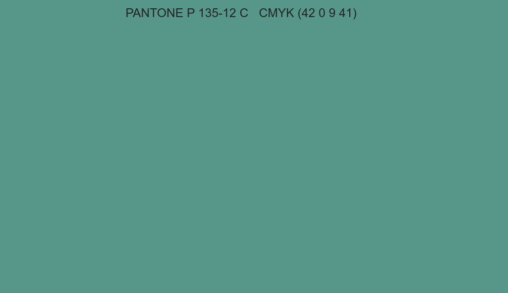 Color PANTONE P 135-12 C to CMYK (42 0 9 41) converter Color PANTONE P 135-12 C to CMYK (42 0 9 41) converter