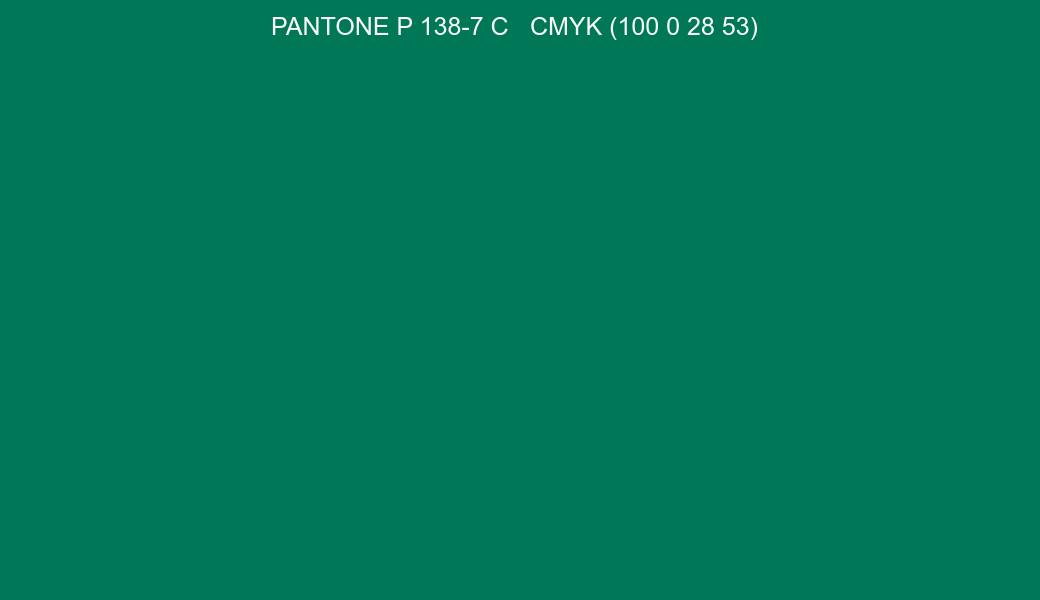 Color PANTONE P 138-7 C to CMYK (100 0 28 53) converter Color PANTONE P 138-7 C to CMYK (100 0 28 53) converter