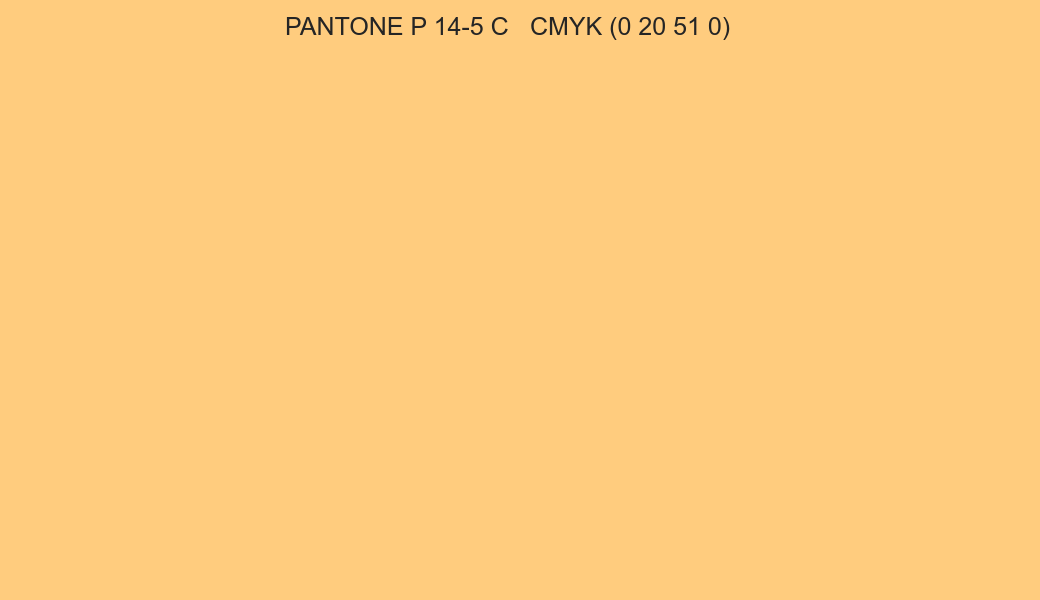 Color PANTONE P 14-5 C to CMYK (0 20 51 0) converter Color PANTONE P 14-5 C to CMYK (0 20 51 0) converter