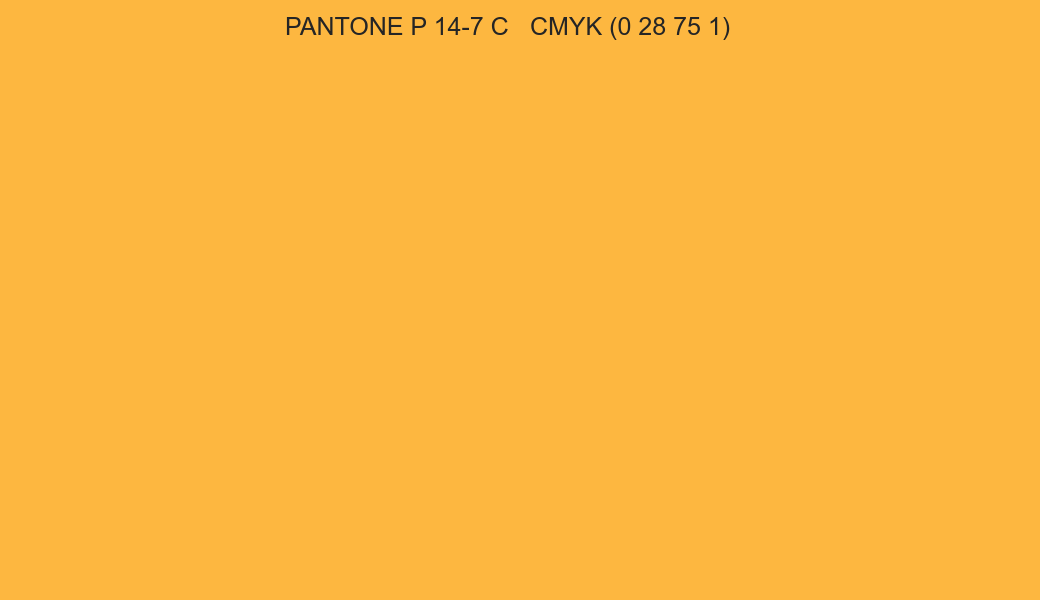 Color PANTONE P 14-7 C to CMYK (0 28 75 1) converter Color PANTONE P 14-7 C to CMYK (0 28 75 1) converter