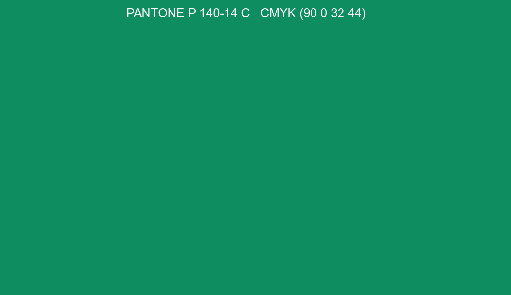 Color PANTONE P 140-14 C to CMYK (90 0 32 44) converter Color PANTONE P 140-14 C to CMYK (90 0 32 44) converter