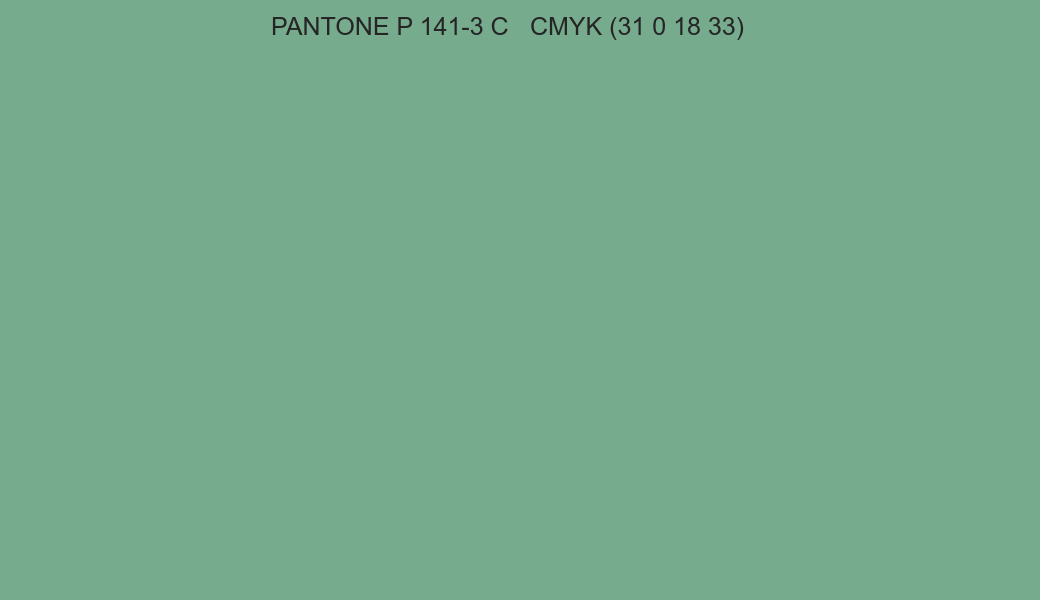 Color PANTONE P 141-3 C to CMYK (31 0 18 33) converter Color PANTONE P 141-3 C to CMYK (31 0 18 33) converter