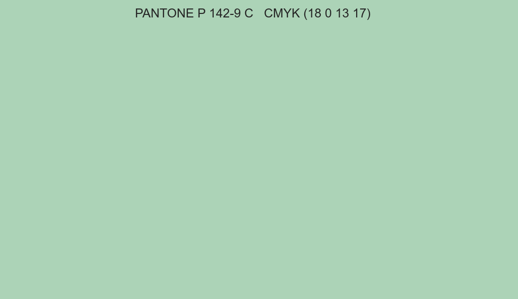 Color PANTONE P 142-9 C to CMYK (18 0 13 17) converter Color PANTONE P 142-9 C to CMYK (18 0 13 17) converter