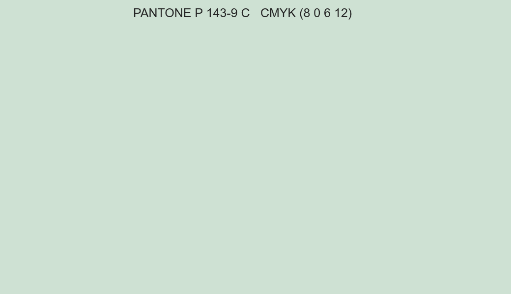 Color PANTONE P 143-9 C to CMYK (8 0 6 12) converter Color PANTONE P 143-9 C to CMYK (8 0 6 12) converter
