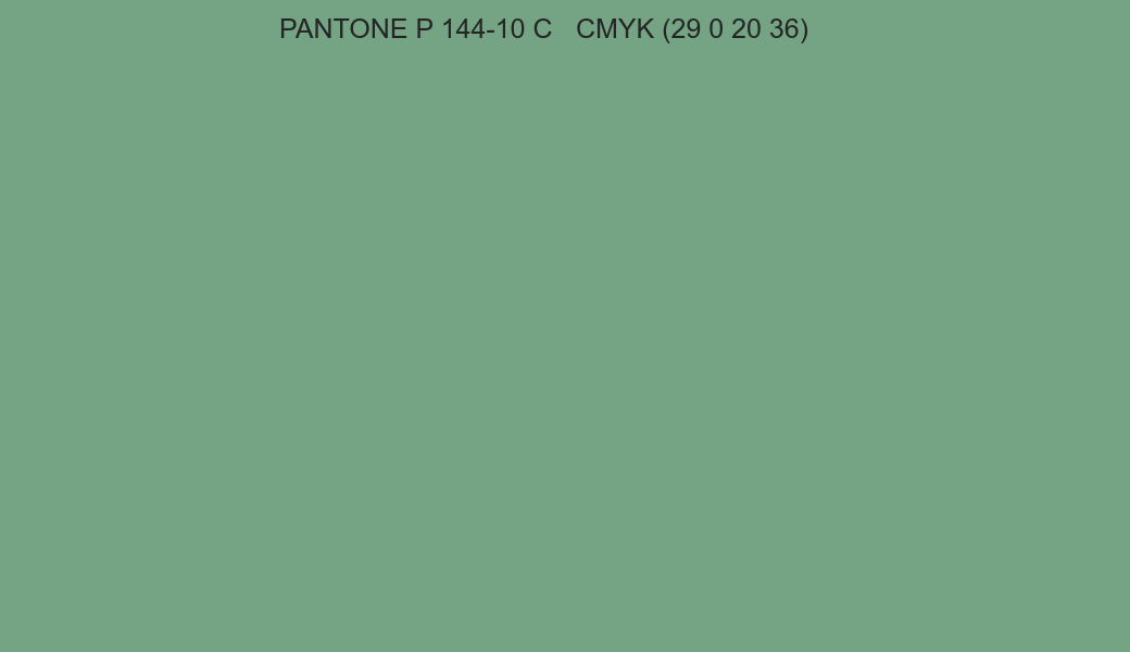 Color PANTONE P 144-10 C to CMYK (29 0 20 36) converter Color PANTONE P 144-10 C to CMYK (29 0 20 36) converter