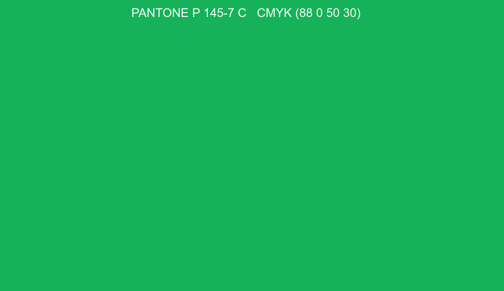 Color PANTONE P 145-7 C to CMYK (88 0 50 30) converter Color PANTONE P 145-7 C to CMYK (88 0 50 30) converter