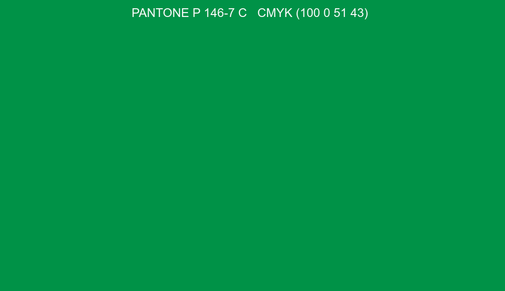 Color PANTONE P 146-7 C to CMYK (100 0 51 43) converter Color PANTONE P 146-7 C to CMYK (100 0 51 43) converter