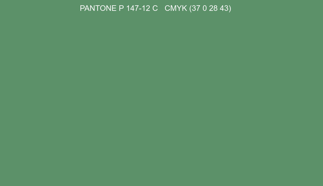Color PANTONE P 147-12 C to CMYK (37 0 28 43) converter Color PANTONE P 147-12 C to CMYK (37 0 28 43) converter