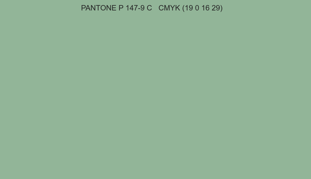 Color PANTONE P 147-9 C to CMYK (19 0 16 29) converter Color PANTONE P 147-9 C to CMYK (19 0 16 29) converter