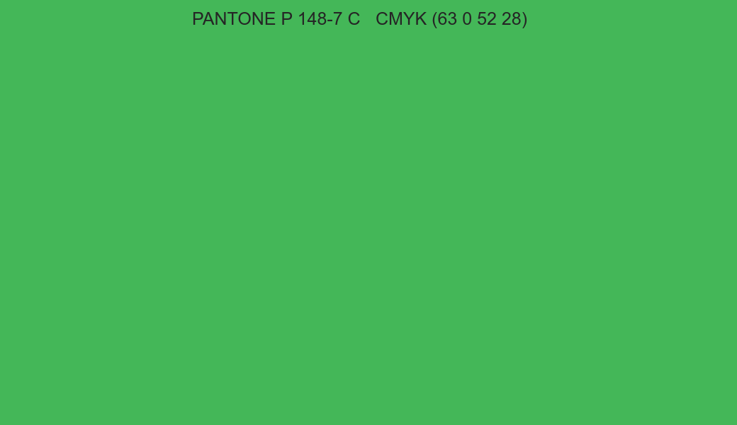 Color PANTONE P 148-7 C to CMYK (63 0 52 28) converter Color PANTONE P 148-7 C to CMYK (63 0 52 28) converter