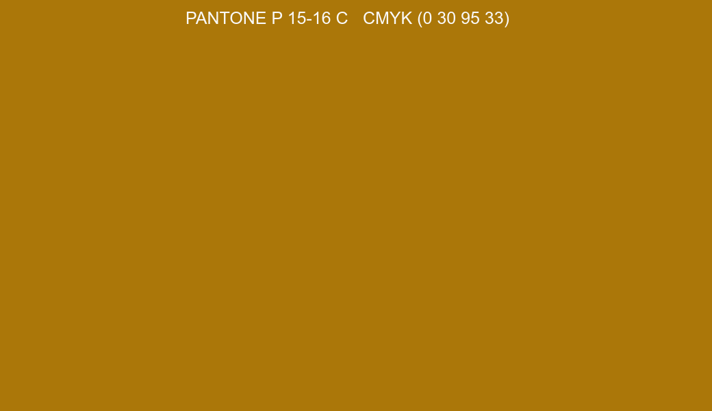 Color PANTONE P 15-16 C to CMYK (0 30 95 33) converter Color PANTONE P 15-16 C to CMYK (0 30 95 33) converter