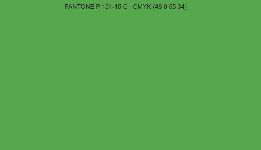 Color PANTONE P 151-15 C to CMYK (48 0 55 34) converter Color PANTONE P 151-15 C to CMYK (48 0 55 34) converter