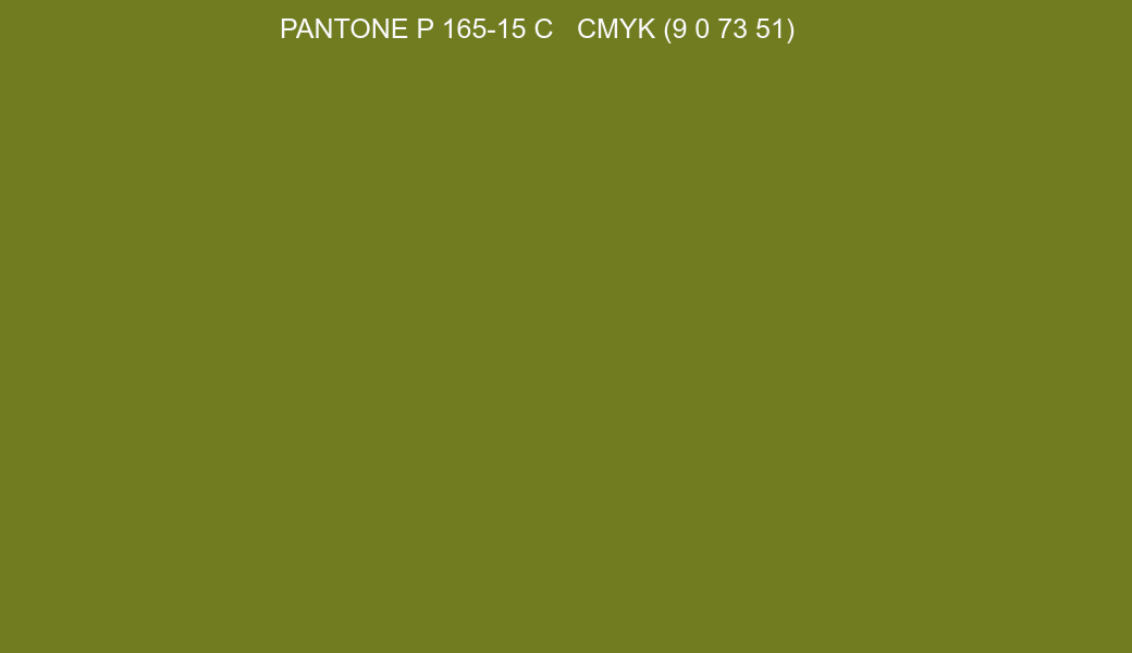 Color PANTONE P 165-15 C to CMYK (9 0 73 51) converter Color PANTONE P 165-15 C to CMYK (9 0 73 51) converter