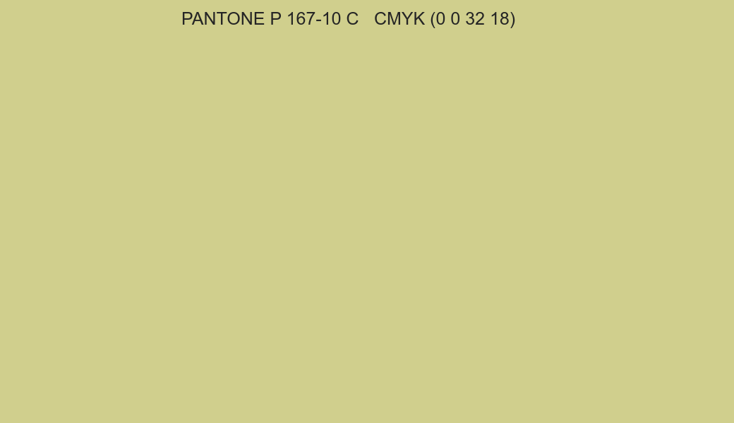 Color PANTONE P 167-10 C to CMYK (0 0 32 18) converter Color PANTONE P 167-10 C to CMYK (0 0 32 18) converter