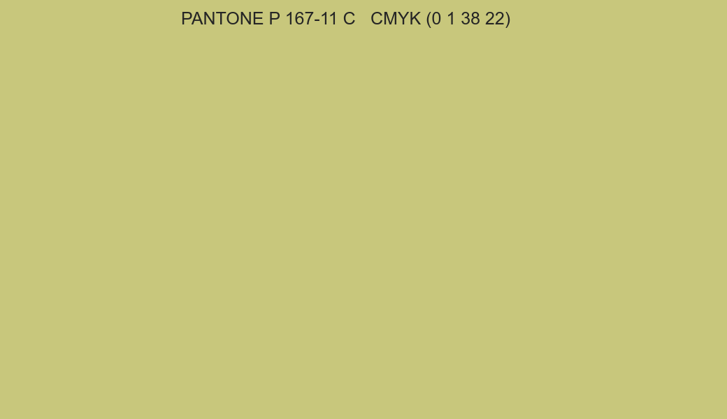 Color PANTONE P 167-11 C to CMYK (0 1 38 22) converter Color PANTONE P 167-11 C to CMYK (0 1 38 22) converter